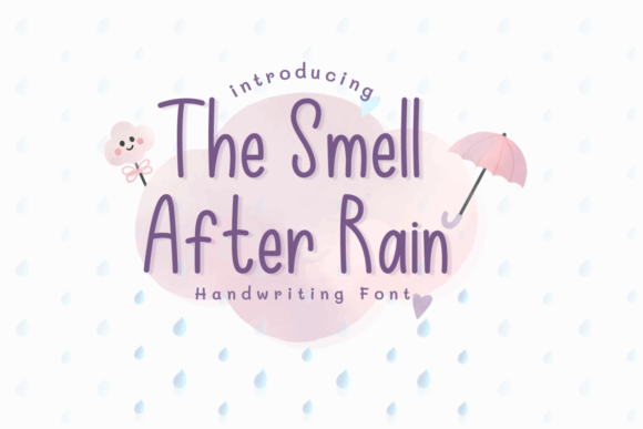 The Smell After Rain Font Poster 1
