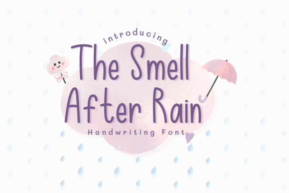 The Smell After Rain Font