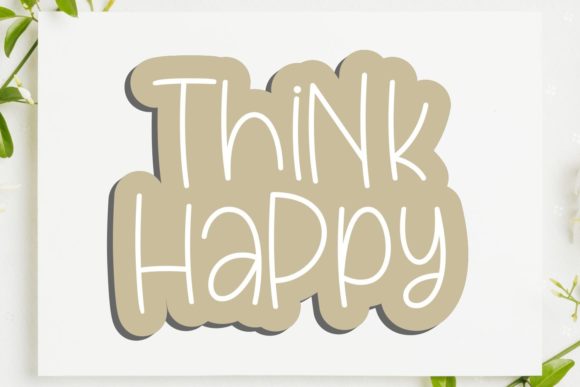 Think Happy Font Poster 1