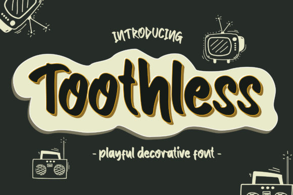 Toothless Font