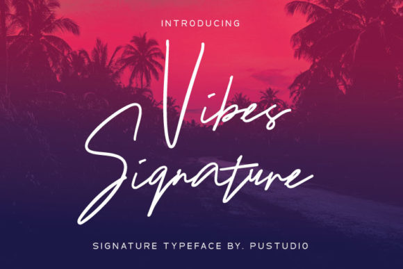 Vibes Signature Font Poster 1