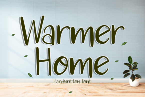 Warmer Home Font Poster 1