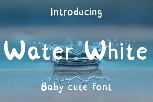 Water White Font
