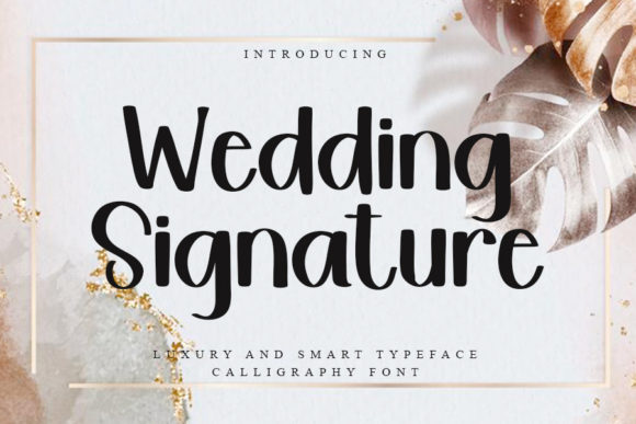 Wedding Signature Font