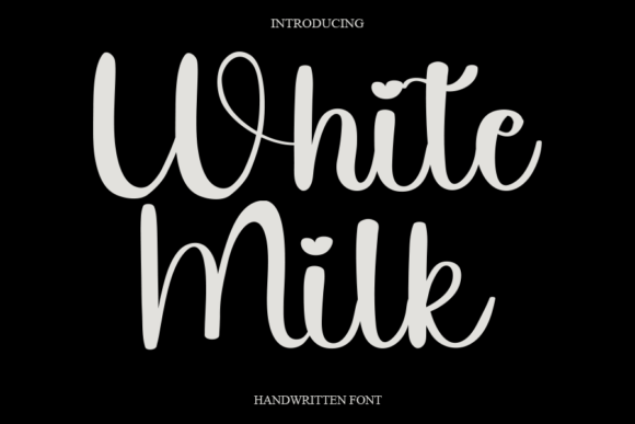 White Milk Font White Milk Font Poster 1