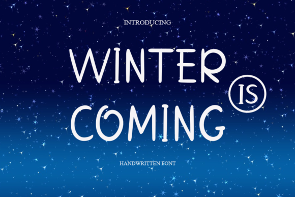 Winter is Coming Font