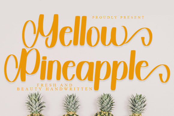 Yellow Pineapple Font