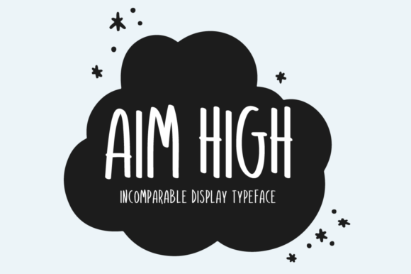 Aim High Font Poster 1