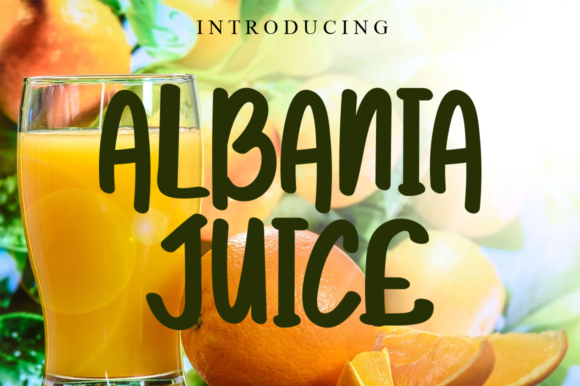 Albania Juice Font Poster 1