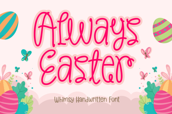Always Easter Font Always Easter Font Poster 1