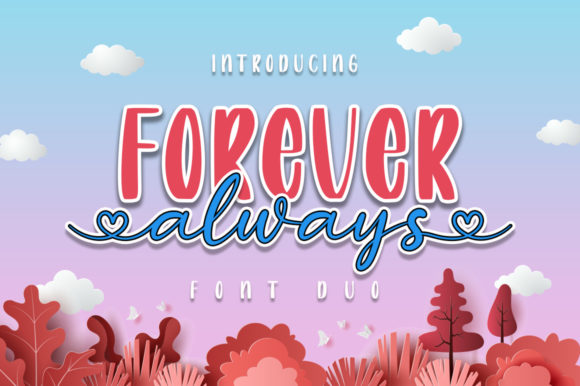 Always Forever Font