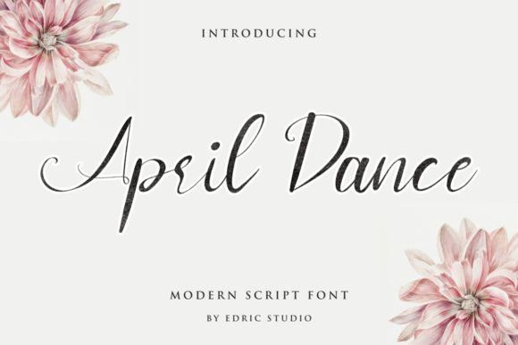 April Dance Font Poster 1