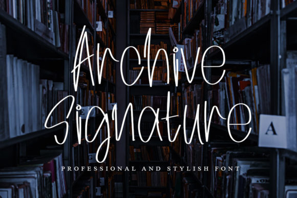 Archive Signature Font