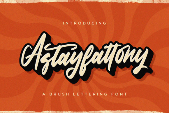 Astayfattony Font Poster 1