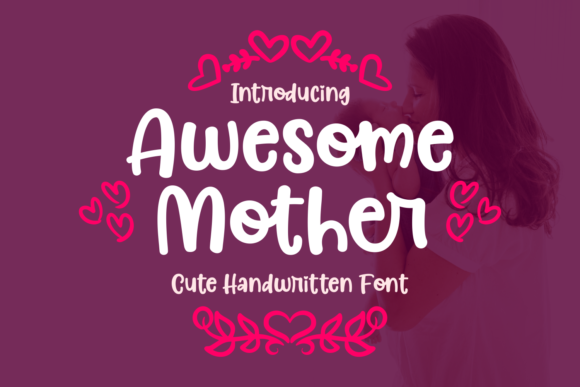 Awesome Mother Font