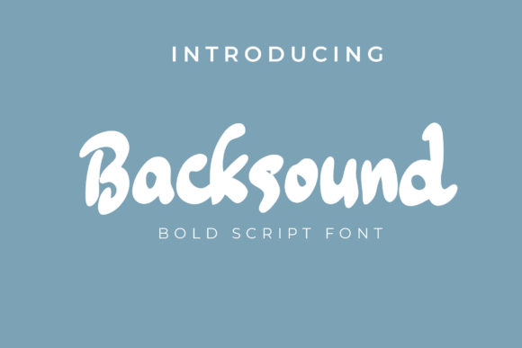 Backsound Font