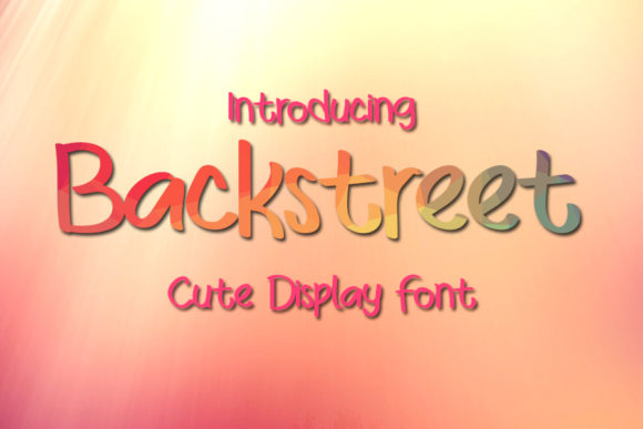 Backstreet Font