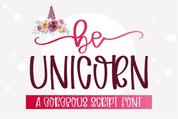 Be Unicorn Font Poster 1