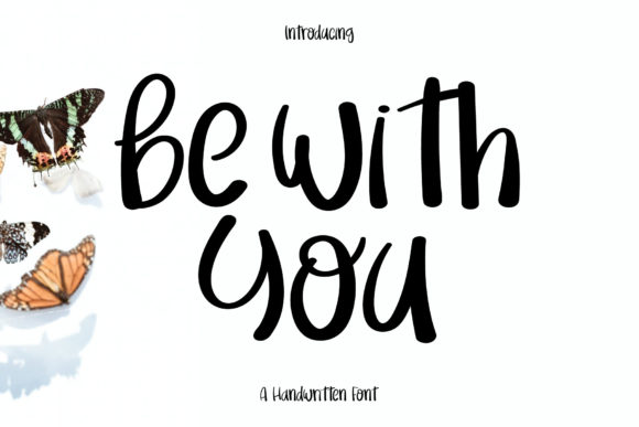 Be with You Font Poster 1