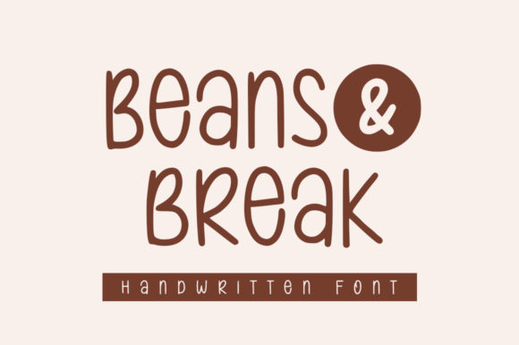 Beans & Break Font Poster 1