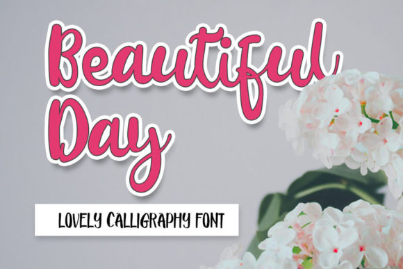 Beautiful Day Font Poster 1