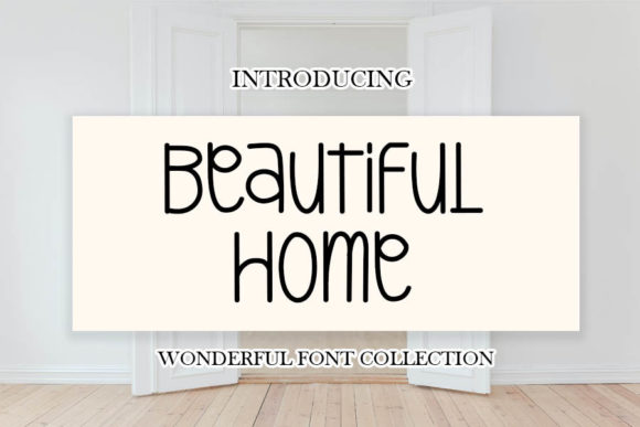 Beautiful Home Font Poster 1