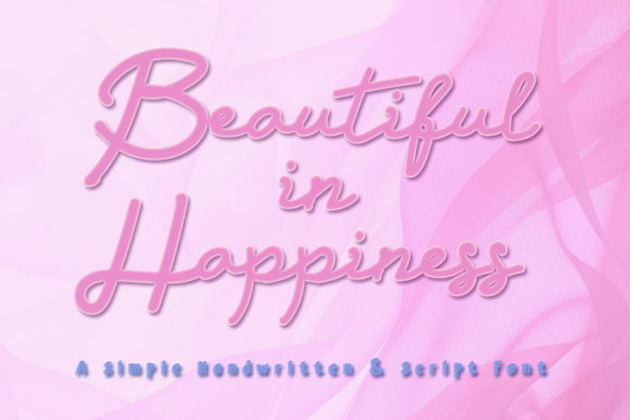 Beautiful in Happiness Font
