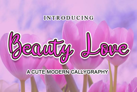 Beauty Love Font