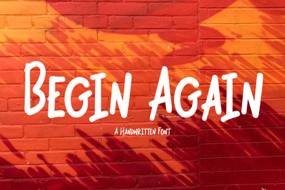 Begin Again Font Poster 1