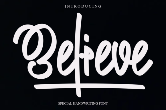 Believe Font Poster 1