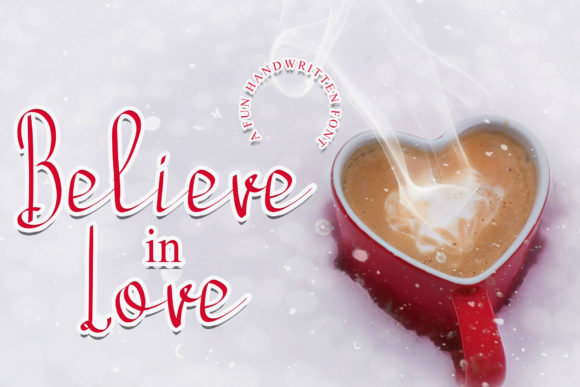 Believe in Love Font