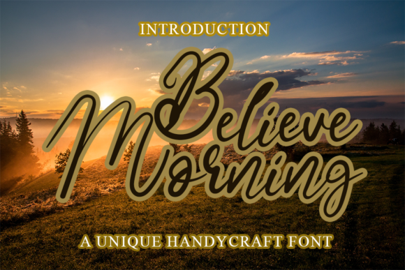 Believe Morning Font