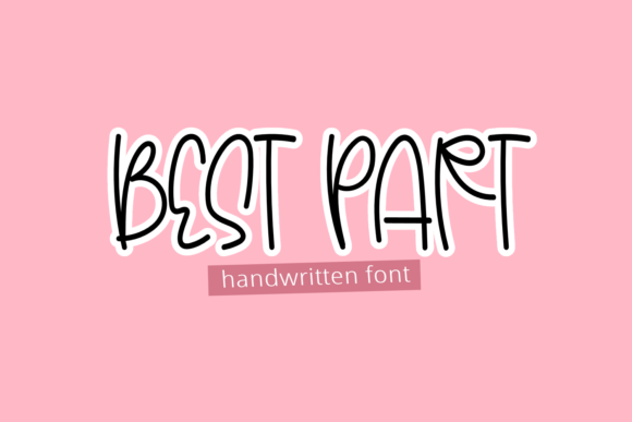 Best Part Font Poster 1