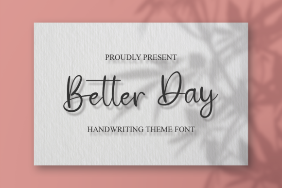 Better Day Font