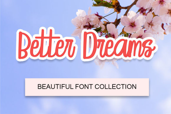 Better Dreams Font Poster 1