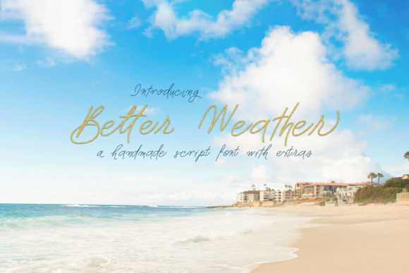 Better Weather Font Poster 1