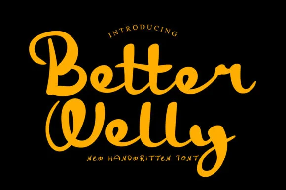 Better Welly Font Better Welly Font Poster 1