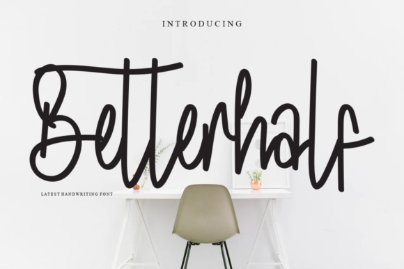 Betterhalf Font Poster 1