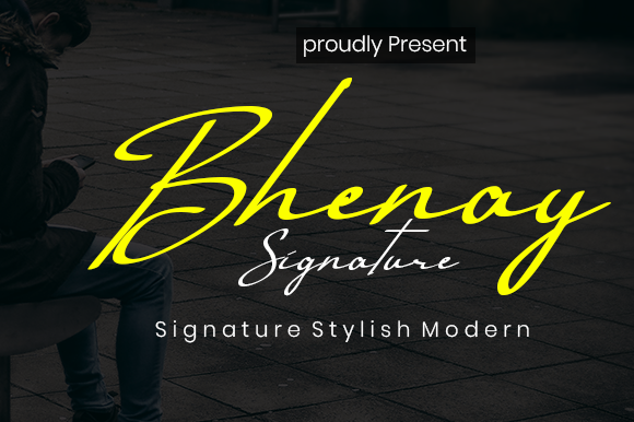 Bhenay Signature Font