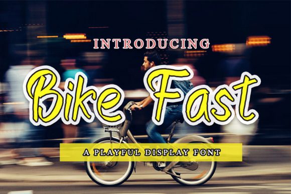 Bike Fast Font Poster 1