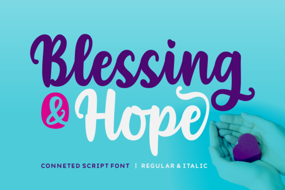 Blessing & Hope Font