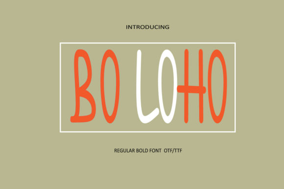 Bo Loho Font