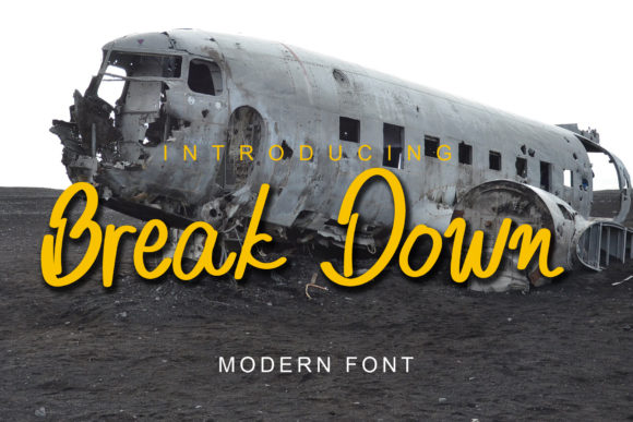 Break Down Font Poster 1