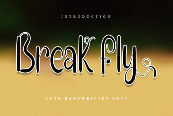 Break Fly Font Poster 1
