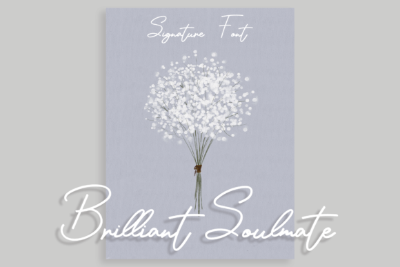 Brilliant Soulmate Font