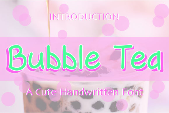 Bubble Tea Font Poster 1