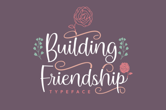 Building Friendship Font Poster 1