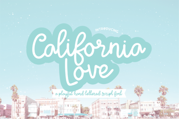 California Love Font