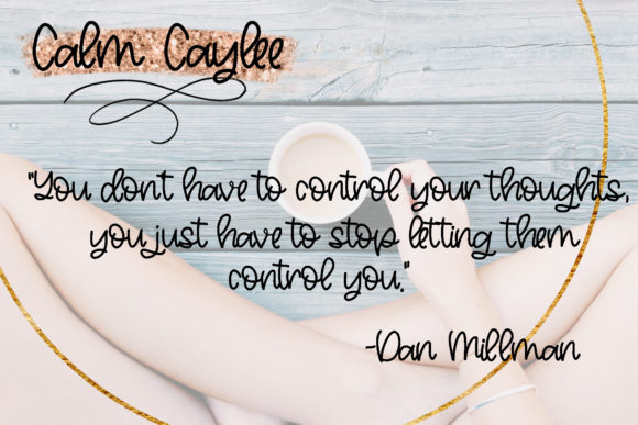 Calm Caylee Font Poster 3