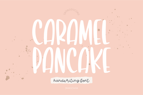 Caramel Pancake Font